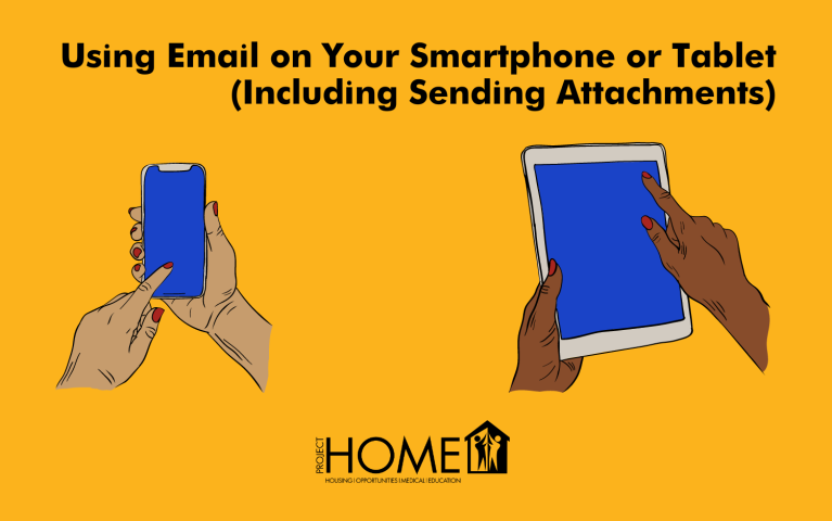 Using Email on Your Smartphone or Tablet (Including Sending Attachments)