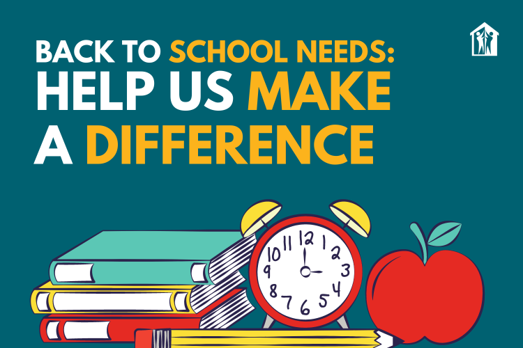 Back to School Needs: Help Us Make a Difference